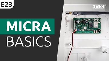 SATEL e-Academy 23: Meet the MICRA Alarm Module