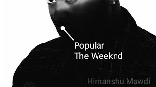 Popular(Slowed Reverb)|The Weeknd | Madonna | Playboi Karti |@TheWeeknd @madonna@playboicarti