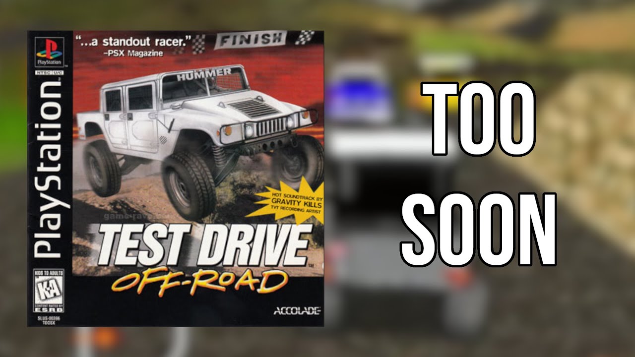 Test Drive Off-Road on PS1 Should Have Been Delayed