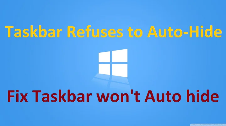 [Fix] Taskbar won't Auto hide: Windows 10 / 8 / 7 - Howtosolveit