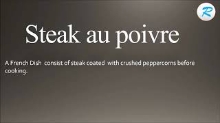 Learn how to say steak au poivre with it radhika.