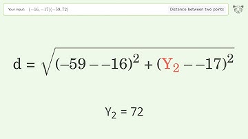 Find the distance between two points p1 (-16,-17) and p2 (-59,72): Step-by-Step Video Solution