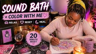 Information 20 MIN Sound Bath + Color With Me 🎧✨ | Anxiety Relief, Relaxation & Mental Reset Guide