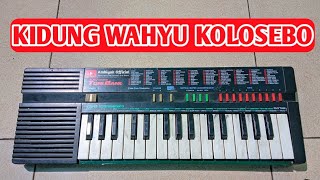 KIDUNG WAHYU KOLOSEBO NOT ANGKA PIANO DRUMBAND CASIO SA 10 - NOT ANGKA PIANIKA || AMBIYAK 