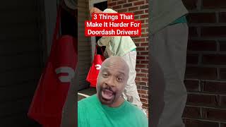 Celebrity 3 Things That Make It Harder For Doordash Drivers! Wealth