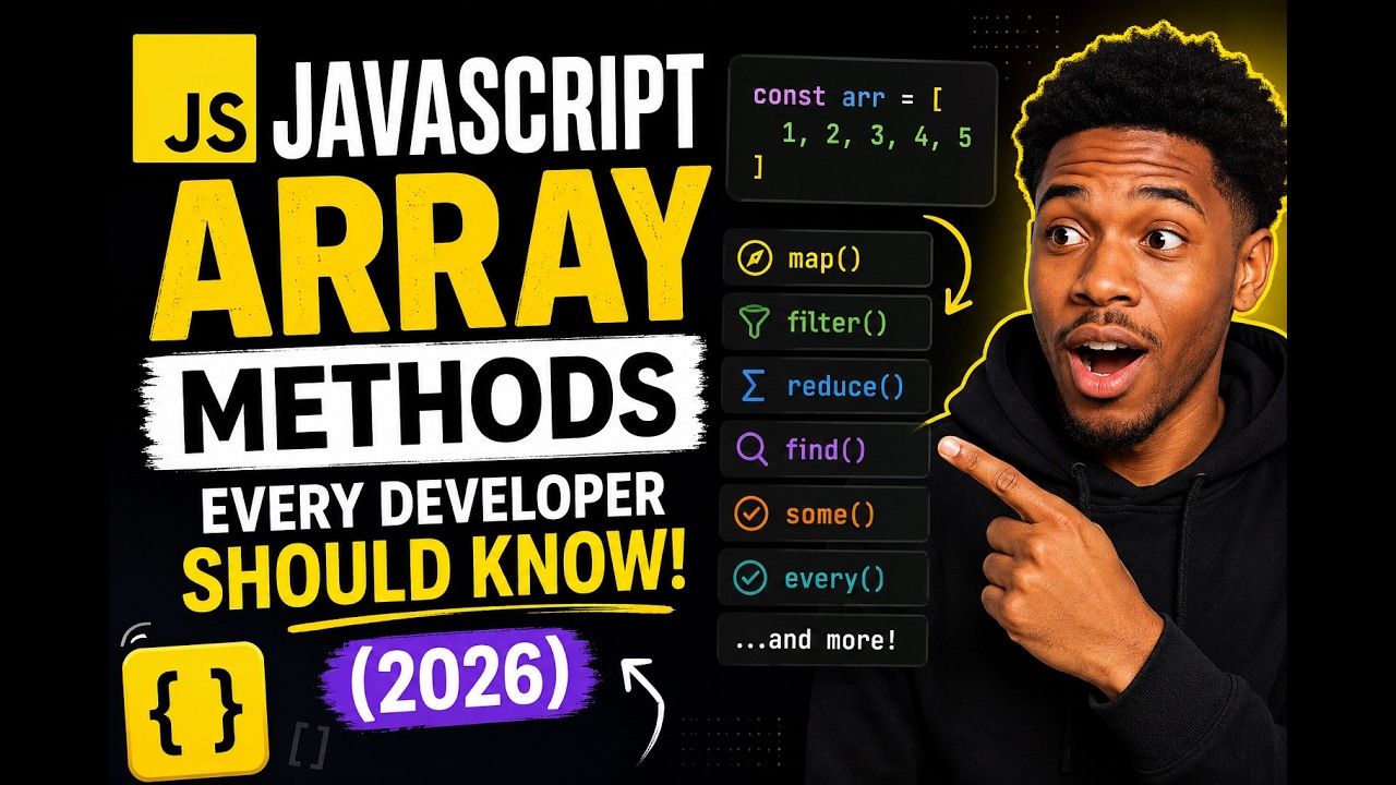 JavaScript Array Methods Every Developer Should Know (2026) - YouTube