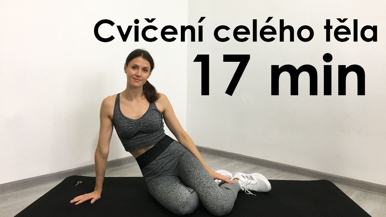 Cvičení celého těla | 17 min