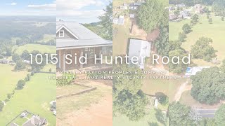 1015 Sid Hunter Rd video tour