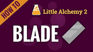 How to make a BLADE in Little Alchemy 2