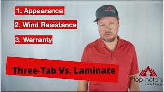 Three-Tab Versus Laminate Shingles, What are the three main differences