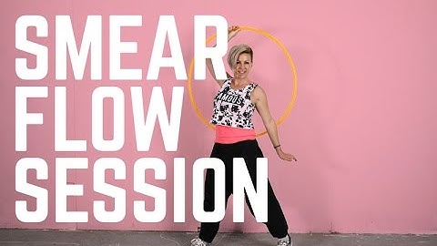 Smear Flow Session Hoop Dance Tutorial