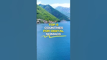Top 5 Countries for Digital Nomads