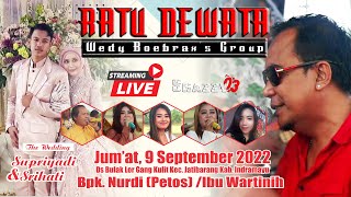 🔴 [LIVE  SIANG]  RATU DEWATA WEDY BOEBRAX'S GROUP  II DESA BULAK LOR GG. KULIT JATIBARANG