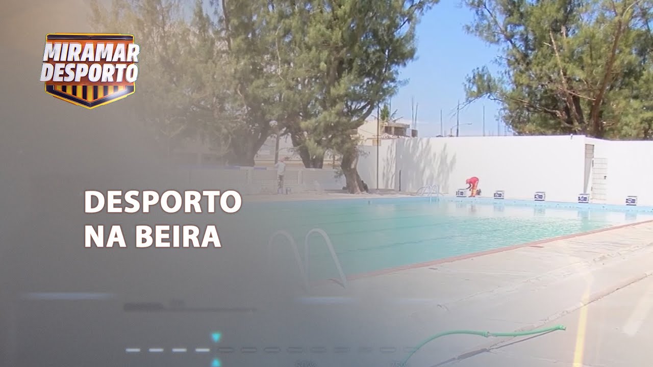 Miramar Desporto: As duas piscinas olímpicas da cidade da Beira estão degradadas