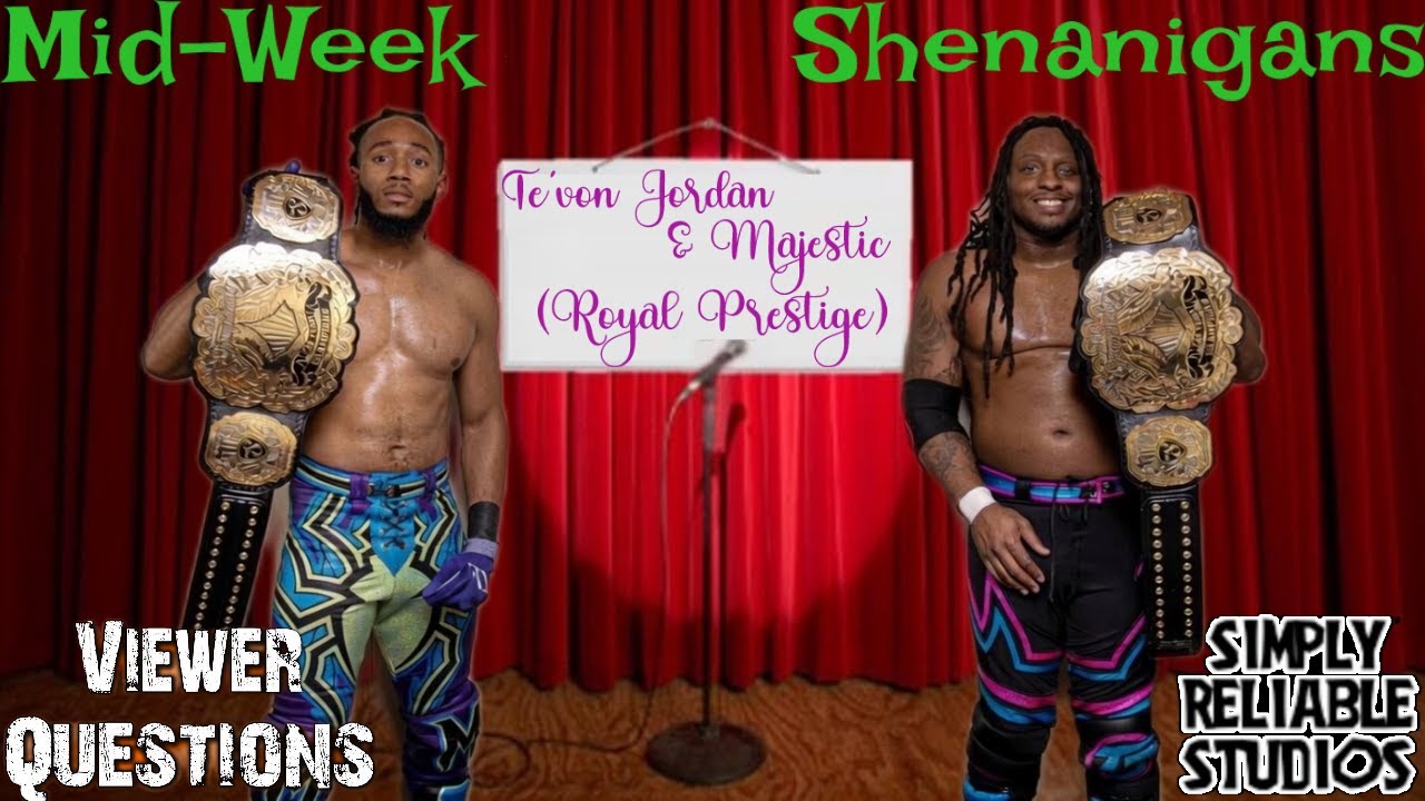 Saturday (Mid-Week) Shenanigans: Royal Prestige Interview