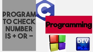 C Program to Check whether given number is Positive or Negative | c programming in hindi || urdu