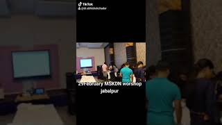 Mskdn Workshop Dr Abhishek Chadar In Jabalpur Madhya Pradesh