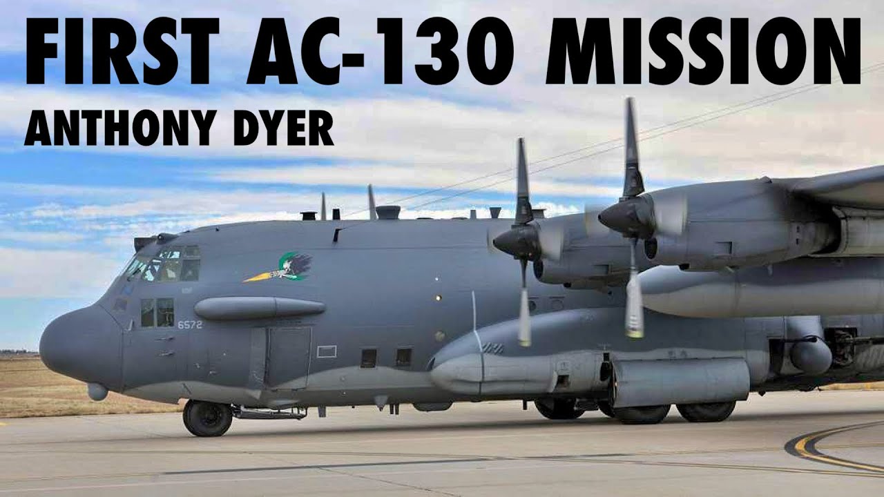 First AC-130H Spectre Gunship Mission | Anthony Dyer (Teaser