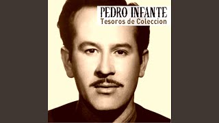 Miniatura de "Pedro Infante - Mañana"