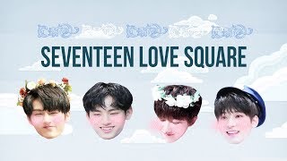 Seventeen Love Square (Mingyu Minghao Jun & Wonwoo)