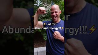 Eating For Abundant Energy