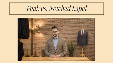 Peak Lapel vs Notch Lapel: What they are and why it matters