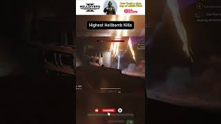 Highest Hellbomb Kills - Helldivers 2
