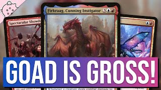 Goad is Gross! | Firkraag, Cunning Instigator | Commander | EDH | Magic the Gathering