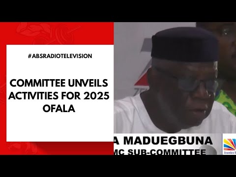 Committee Unveils Activities For 2025 Ofala 