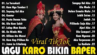 La Tersukati, Kam Gen Tambar E - Lagu Karo Terbaru 2025 Full Album Terbaik