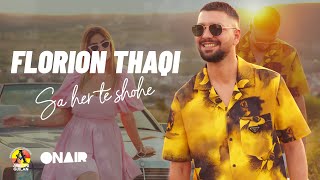 Florion Thaqi - Sa her te shohe