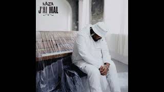 Naza – J’ai mal (Sonnerie)