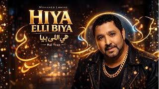 Download Lagu Mohamed Lamine - Hiya Elli Biya هي اللي بيا (Rai راي Remix 2026)🔥 DJ Lumina Re-edit MP3