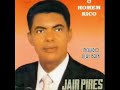 Jair pires - O Homem Rico Cd Completo