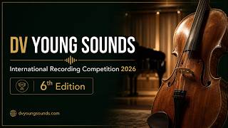 DV YOUNG SOUNDS – 6th International Recording Competition