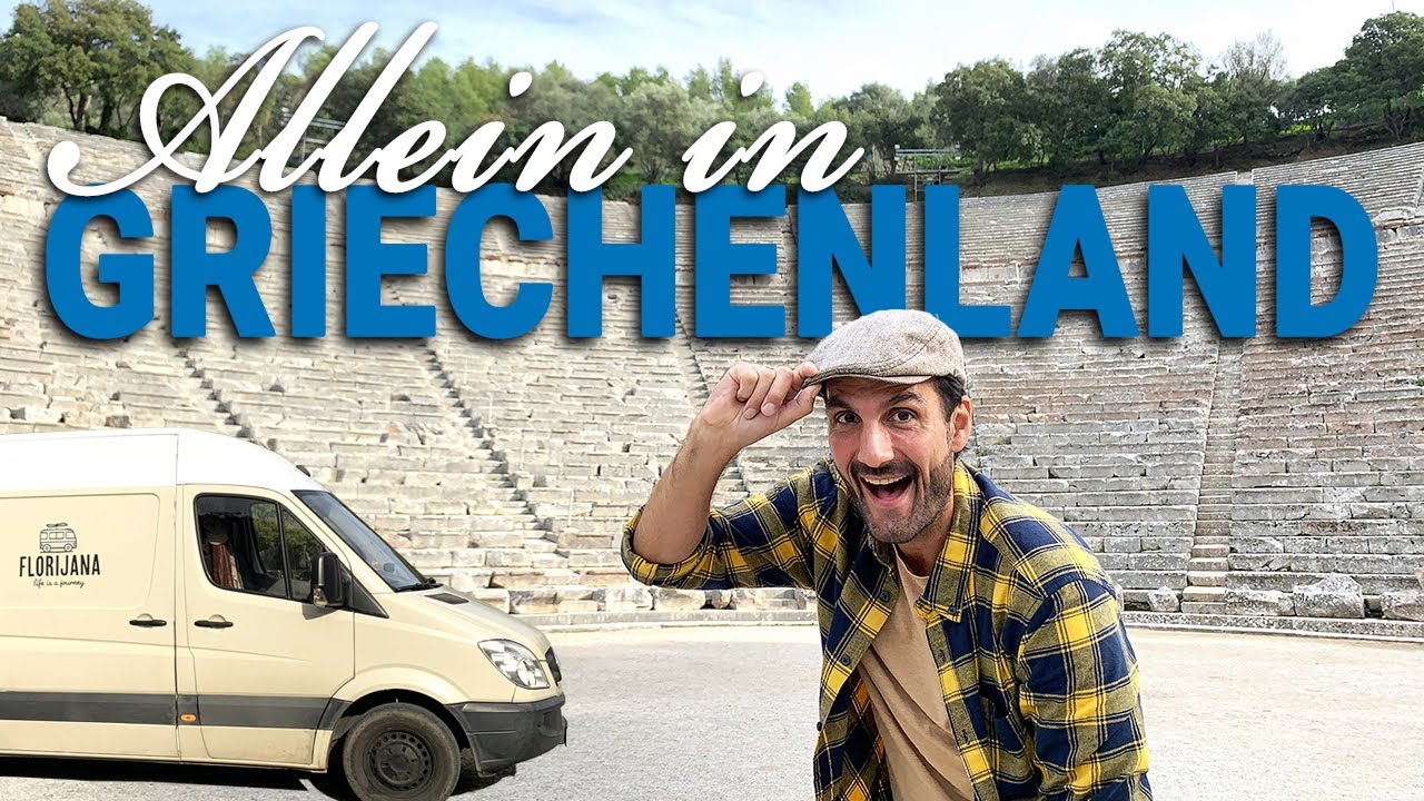 VANLIFE GRIECHENLAND - Allein in Griechenland unterwegs - FLORIJANA VLOG 079