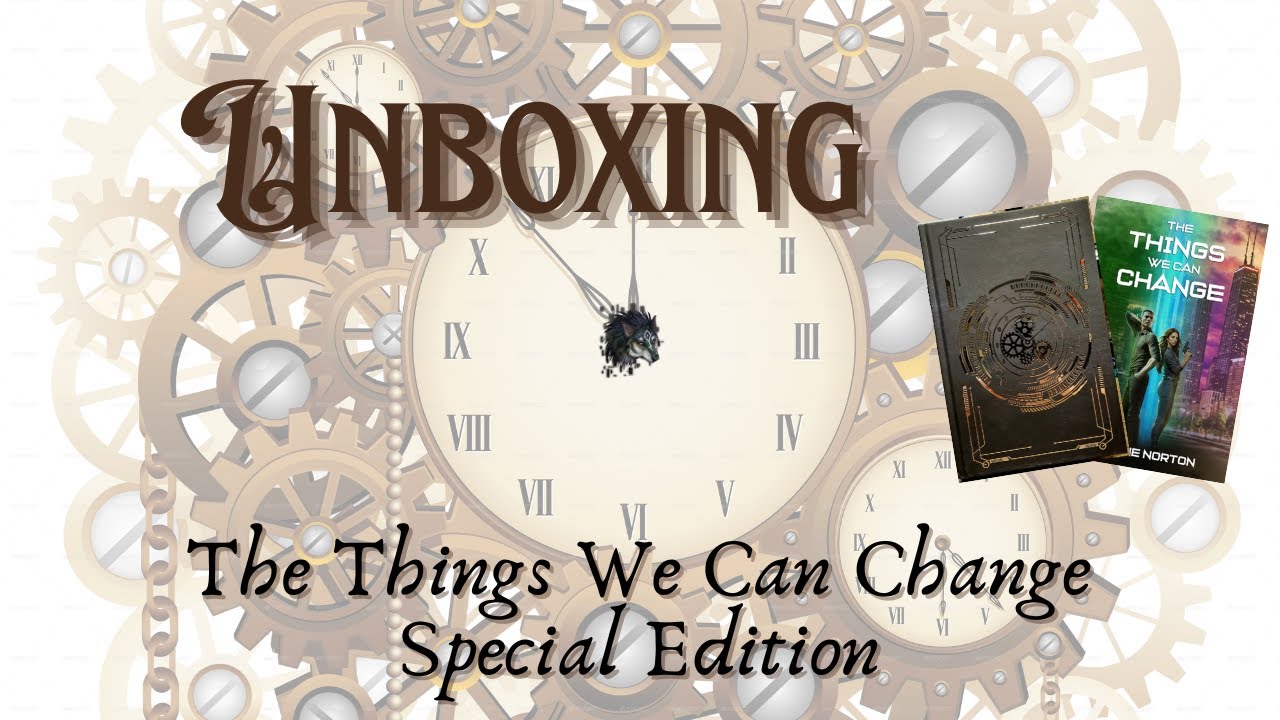 Unboxing The Things We Can Change Sparkly Special Edition