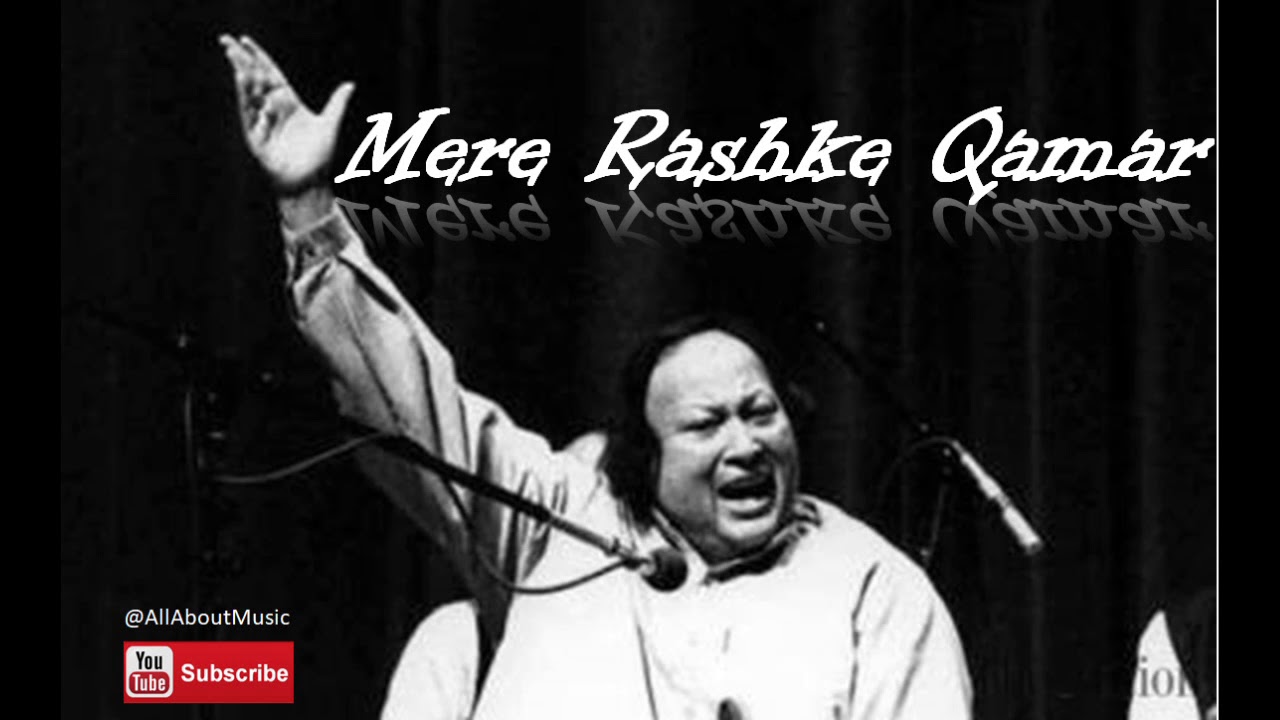 mere-rashke-qamar-nusrat-fateh-ali-khan-youtube