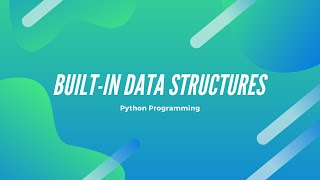 Famous #7: Built-in Data Structures Net Worth