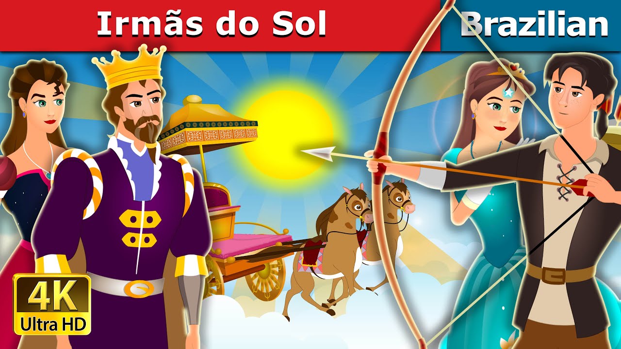 Irmãs do Sol | Sister of the Sun | Brazilian Fairy Tales