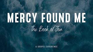 Mercy Found Me by The Book of Jon (Lyric Video)
