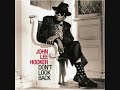 John Lee Hooker - Don't Look Back Para la Posteridad!