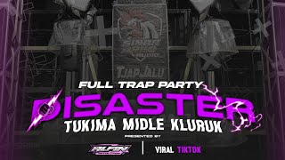 Dj Disaster X Tukima X Middle Kluruk  Trap  Party  Yang Kalian Cari  Alfin Revolution