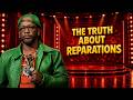 Katt Williams Breaks Down Reparations & America 🤯