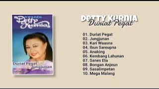 Detty Kurnia - Album Duriat Pegat