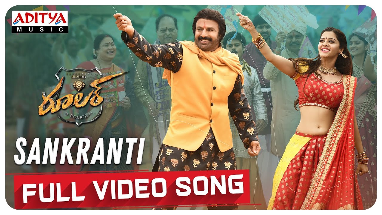 Sankranti Full Video Song  Ruler Songs  Nandamuri Balakrishna  KS Ravi Kumar  Chirantann Bhatt