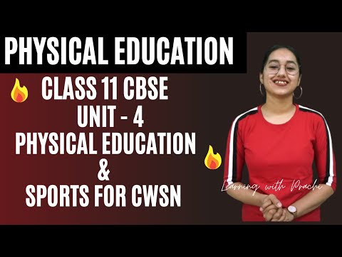 PE CLASS 11 UNIT - 4 Physical Education & Sports for CWSN l Term -2 ll Detail Explanation ll