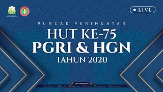 PUNCAK PERINGATAN HUT KE 75 PGRI & HGN  TAHUN 2020