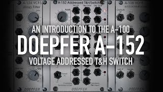Doepfer A-152 Voltage Addressed Switch
