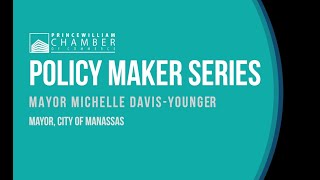 Policy Maker Series: Mayor Michelle Davis- Younger